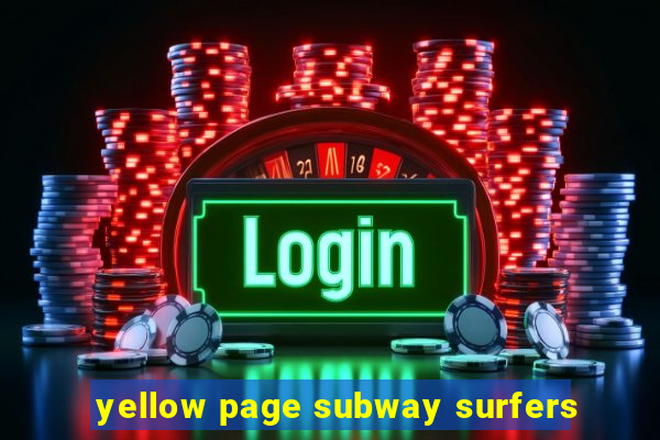 yellow page subway surfers